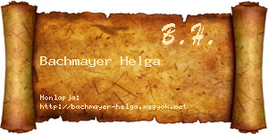 Bachmayer Helga névjegykártya